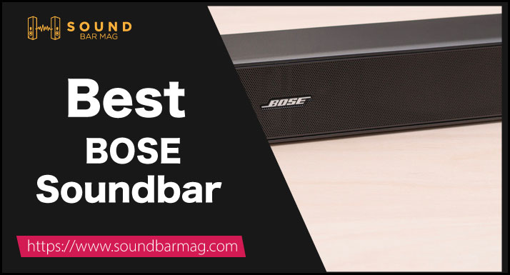 Best Bose Soundbar