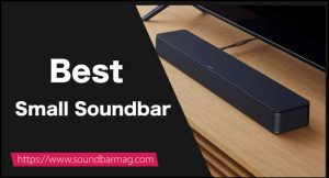 Best Small Soundbar