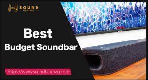 best budget soundbar