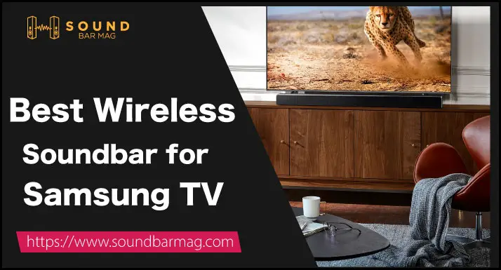 Best Wireless Soundbar for Samsung TV