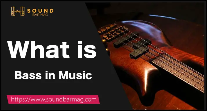 What is Bass in Music