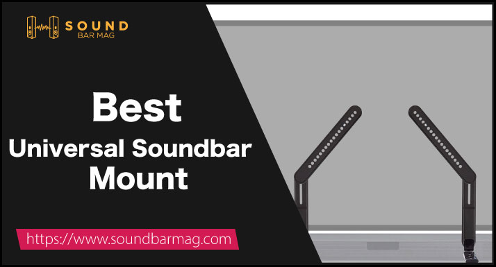 Best Universal Soundbar Mount