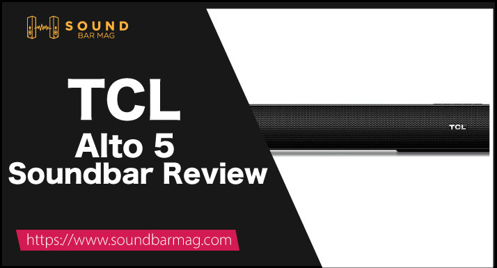 TCL Alto 5 soundbar review