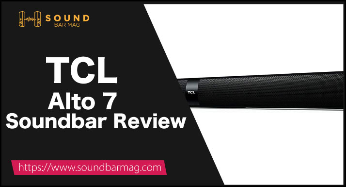 TCL Alto 7 Review
