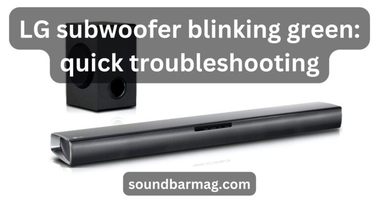 lg subwoofer blinking green